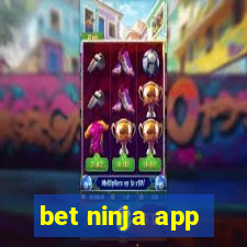 bet ninja app